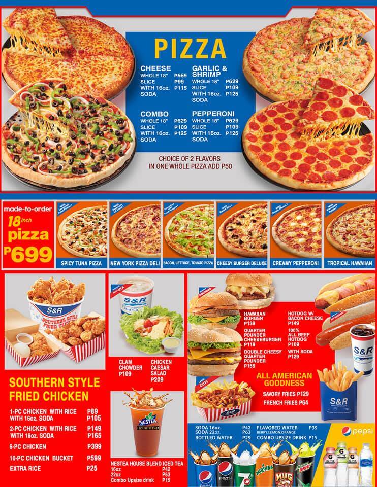 Pizza with all flabvours  with prices and furthermore, a menu of S & R Philippines resturant.