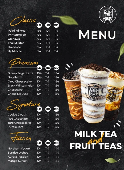 Classic, premium, signature and fusion, a menu of Drip Tea Philippines resturant.