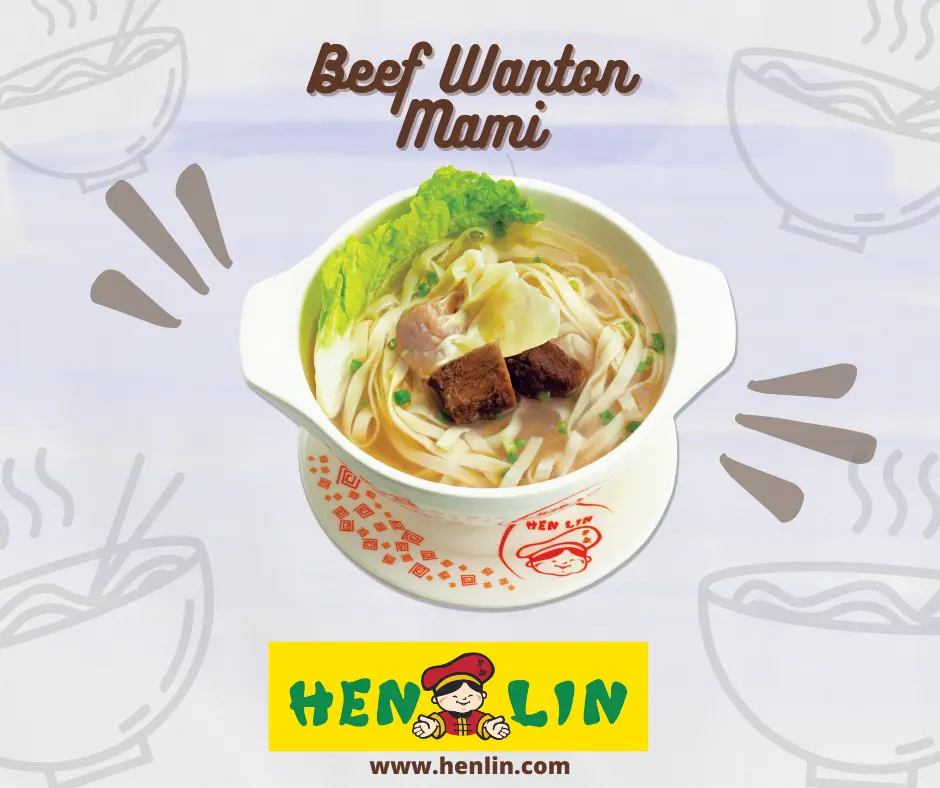 Delicious Beef Wanton Mami Noodle Soup, a menu of Hen Lin Philippines restaurant.