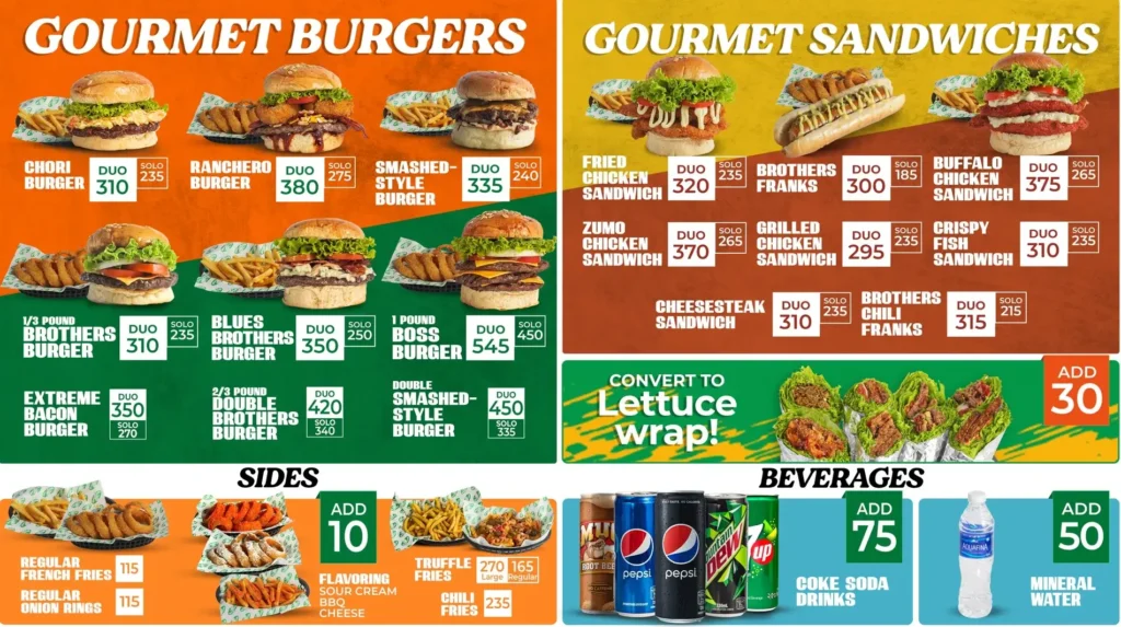 Gourment burgers, sandwiches, sides beverages and furthermore, a menu of brothers burger philippines resturant.