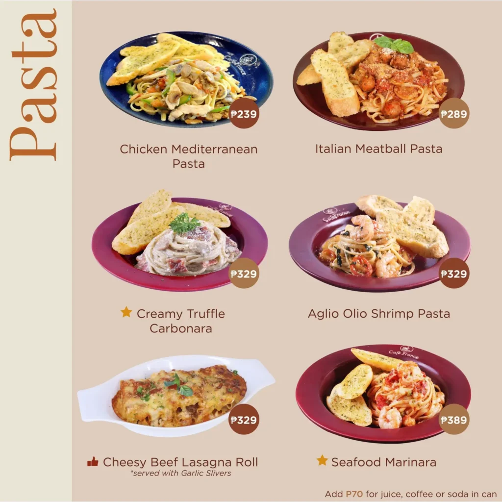 Chicken Pasta, italian Pasta, creamy truffle, shrimp pasta and furthermore, a menu of Cafe France Philippines resturant.