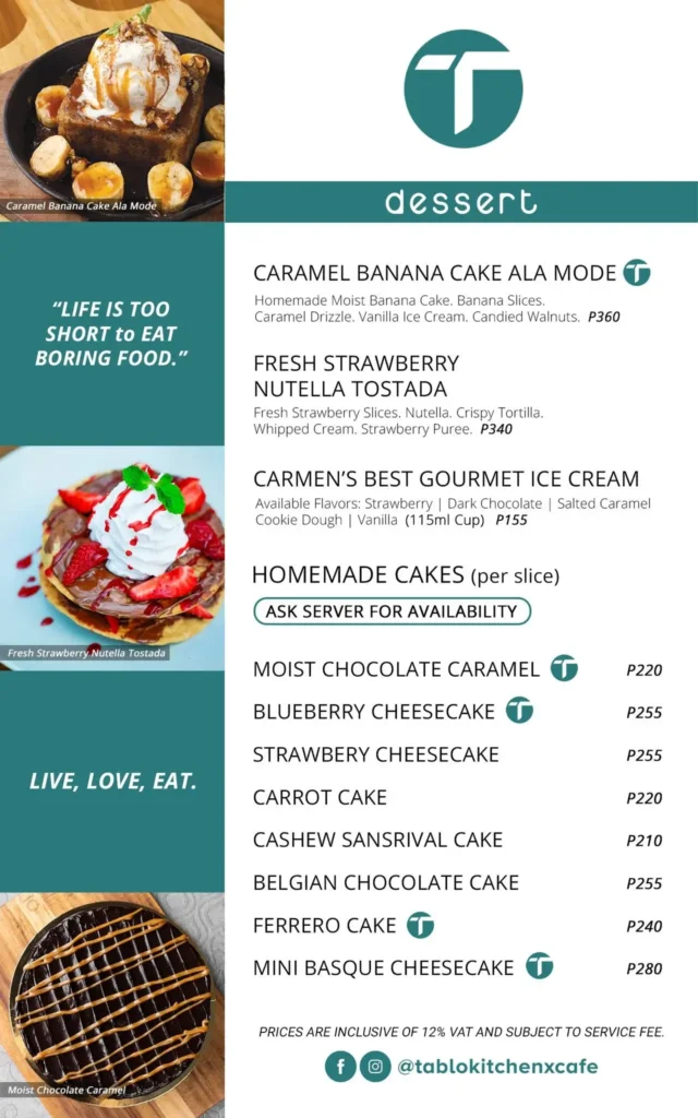 Desserts, Caramel banana Cake ala Mode, Stawberry, Homemade cakes and  many more, a menu of Tablo Kitchen Philippines resturant.